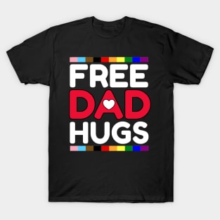 FREE DAD HUGS T-Shirt